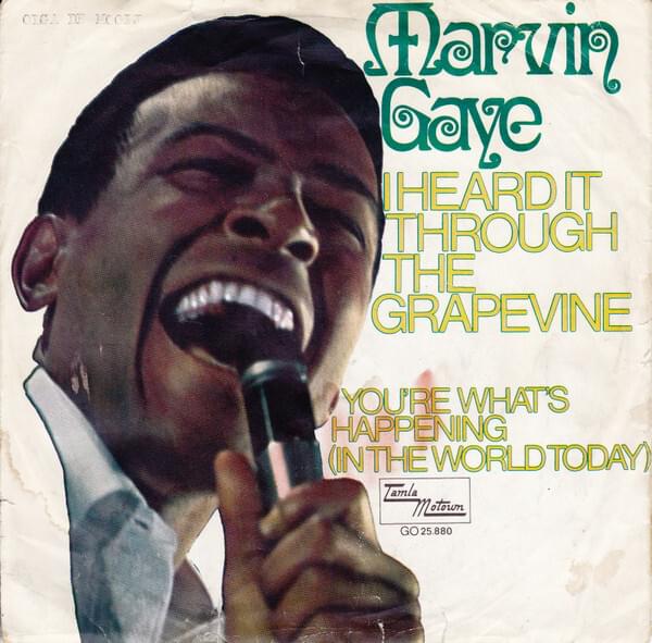 Marvin Gaye – I Heard It Through the Grapevine Lyrics | Genius Lyrics