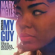 Mary Wells Sings My Guy - Wikipedia