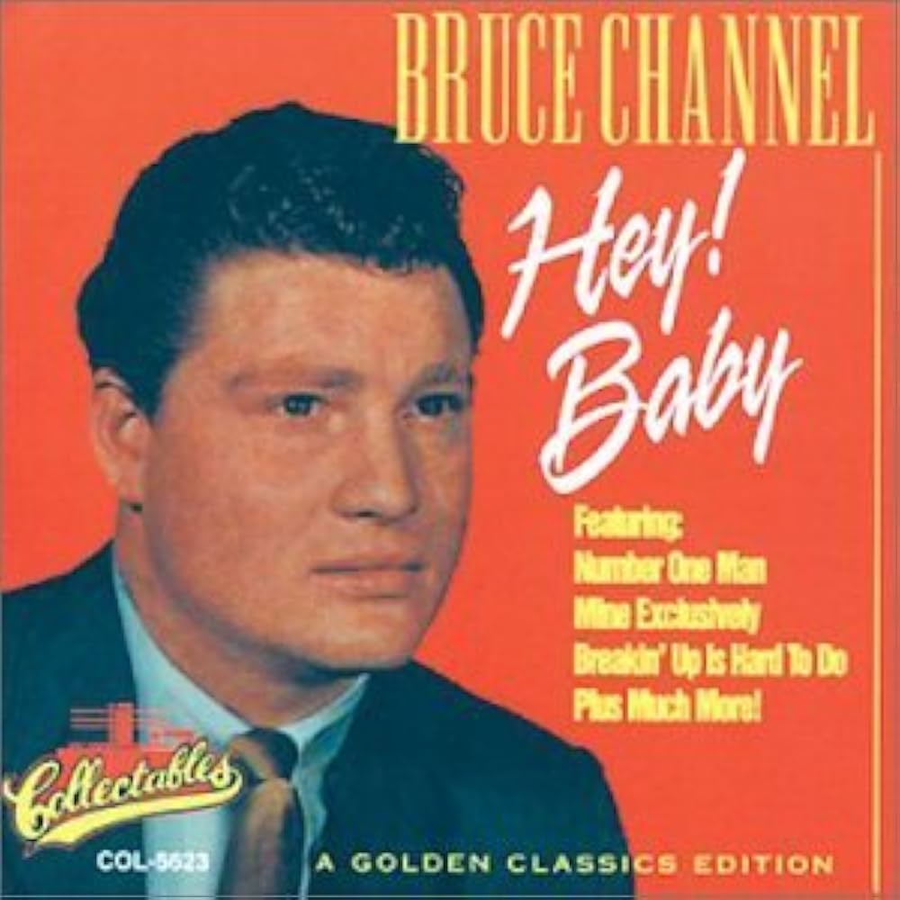 Channel, Bruce - Hey!Baby - Amazon.com Music