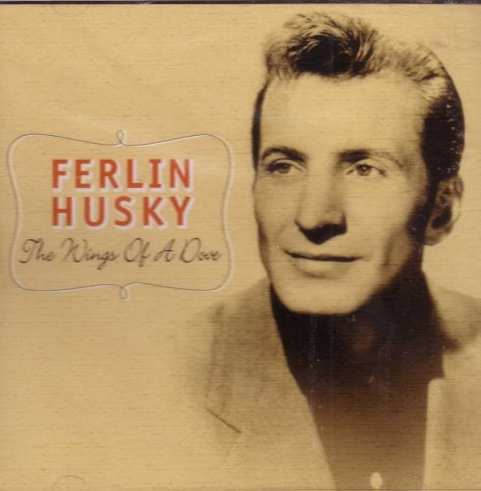 Ferlin Husky - The Wings of a Dove - Amazon.com Music