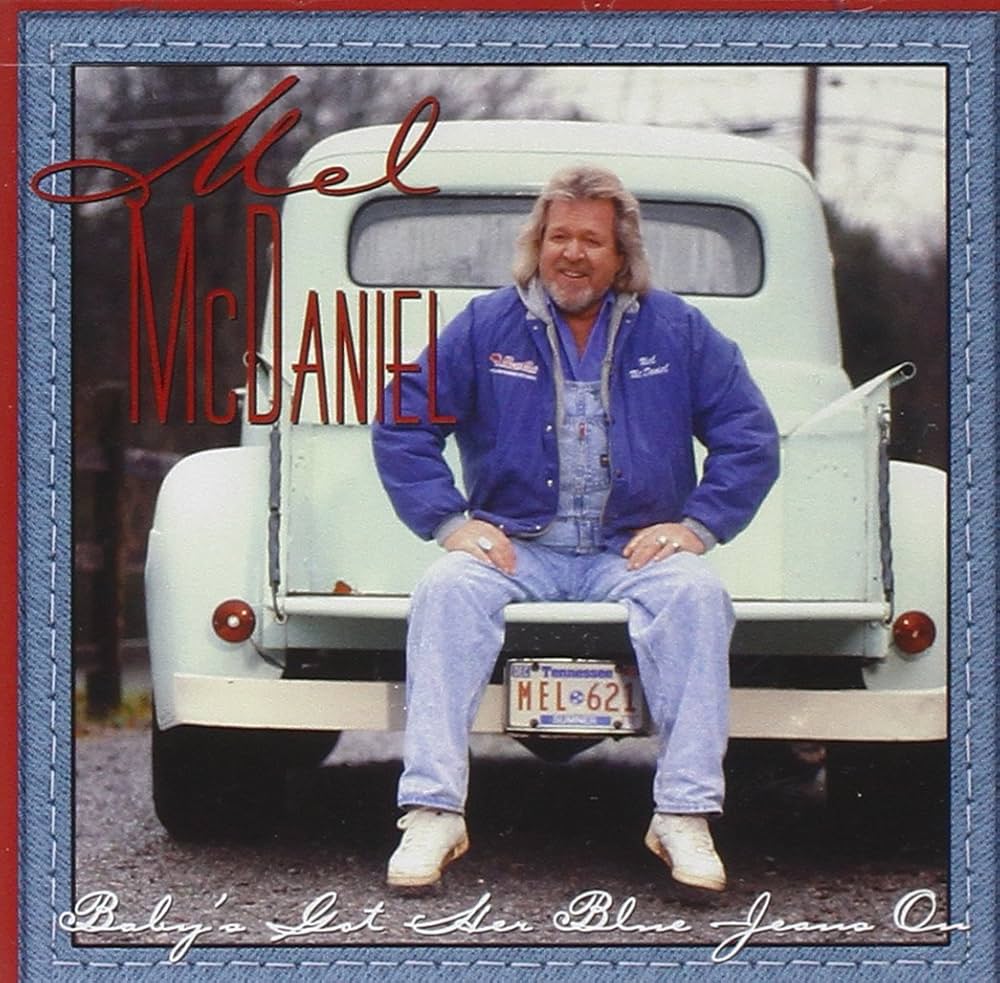 Baby's Got Her Blue Jeans On: MCDANIEL,MEL: Amazon.ca: Music