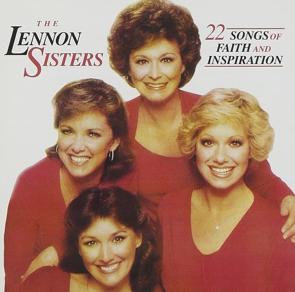 Lennon Sisters - 22 Songs Of Faith And Inspirat - Amazon.com Music