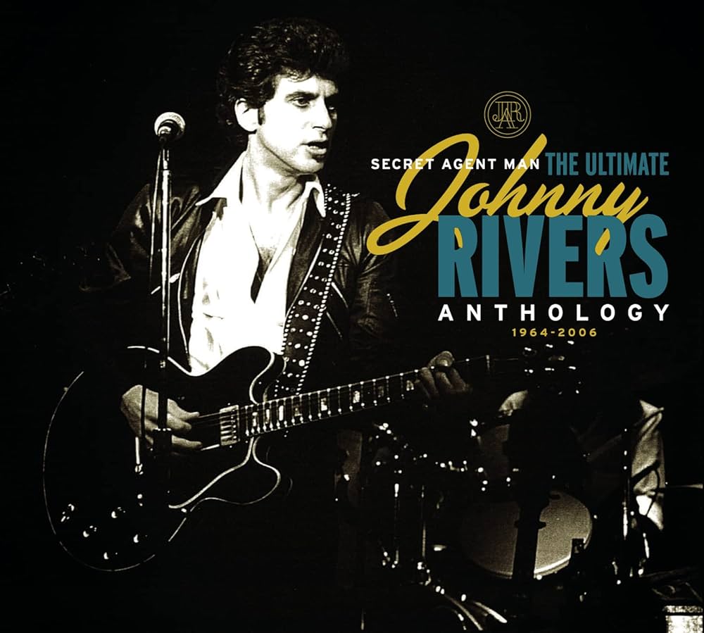 Johnny Rivers - Secret Agent Man: The Ultimate Johnny Rivers Anthology 1964-2006 - Amazon.com Music