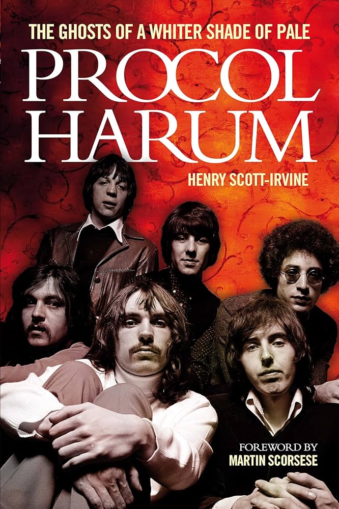 Procol Harum: The Ghosts Of A Whiter Shade of Pale