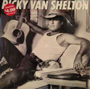 Ricky Van Shelton – Wild-Eyed Dream (1987, Carrollton Pressing, Vinyl) - Discogs