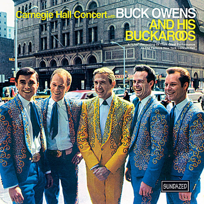 Carnegie Hall Concert With Buck Owens And His Buckaroos | Buck Owens