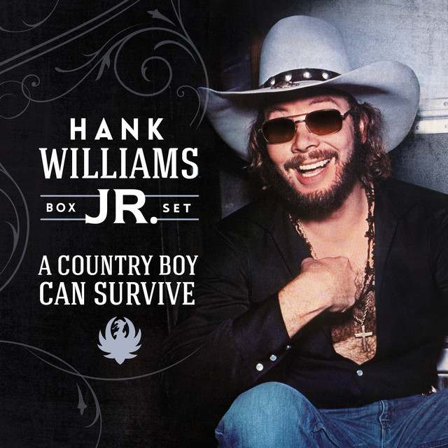 A Country Boy Can Survive (Box Set) - Album by Hank Williams, Jr. | Spotify