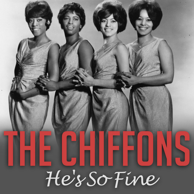 He's so Fine - Single by The Chiffons | Spotify