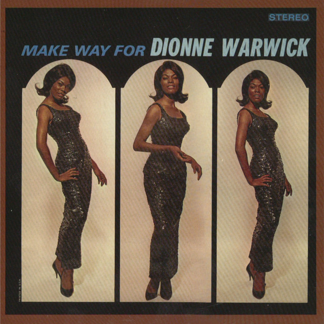 Walk on By - song and lyrics by Dionne Warwick | Spotify